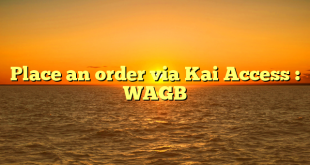 Place an order via Kai Access : WAGB